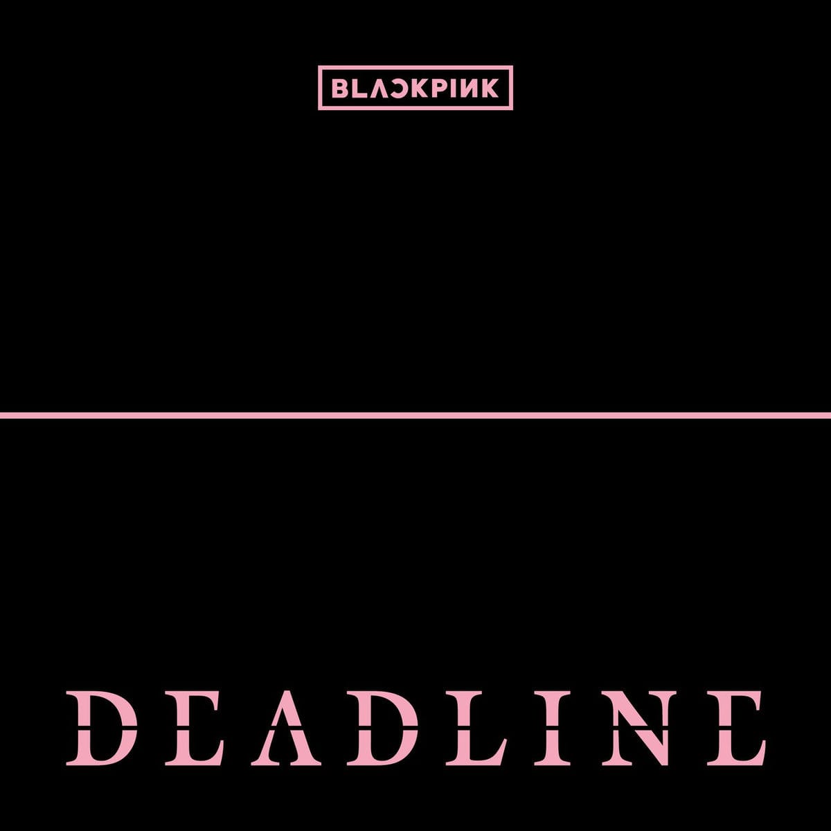 Обложка альбома BLACKPINK — «Deadline»